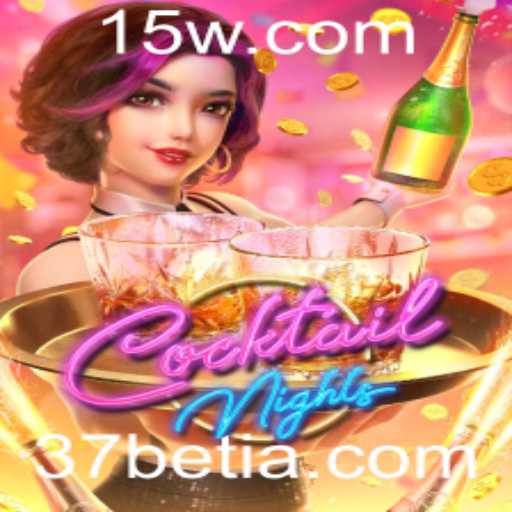 CocktailNights: Descubra o Universo Vibrante do Jogo Popular no 37bet