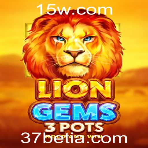 LionGems3pots: Explorando as Fascinantes Regras e Mecânicas do Jogo com 37bet